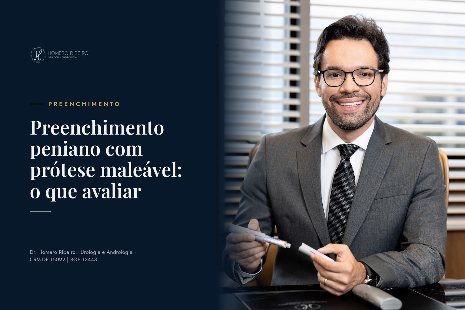 Preenchimento peniano com prótese maleável: o que avaliar