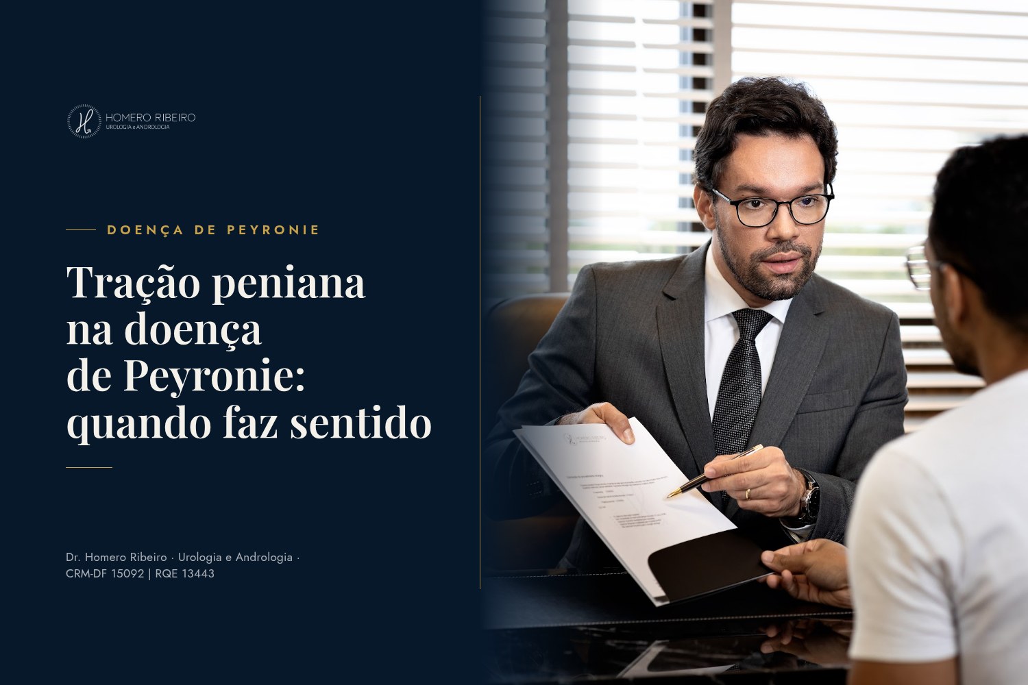 Tração peniana na doença de Peyronie: quando faz sentido